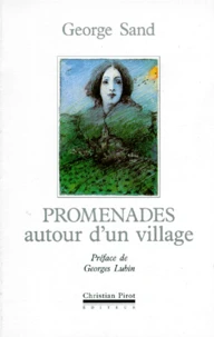 Promenades Autour D'Un Village Suivi De Le Berry