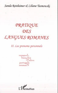 Pratique des langues romanes, espagnol, français, italien, portugais, roumain