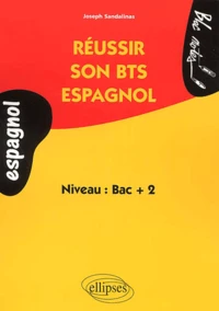 Reussir Son Bts Espagnol