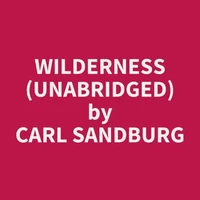 Wilderness (UNABRIDGED)