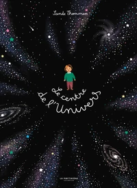 Le Centre de l'Univers