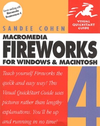 Sandee Cohen - Macromedia Fireworks 4. For Windows And Macintosh.