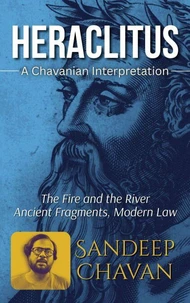 Heraclitus: A Chavanian Interpretation