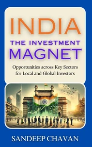 India: The Investment Magnet