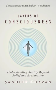 Layers of Consciousness