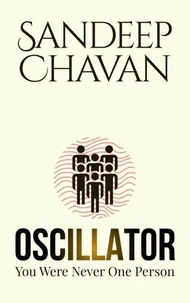 Oscillator - You Were Never One Person