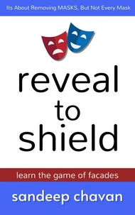 Reveal to Shield - Learn the Game of Facades