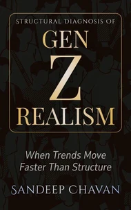 Structural Diagnosis of Gen Z Realism