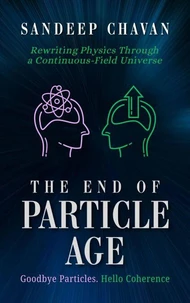 The End of Particle Age