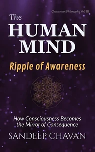The Human Mind: Ripple of Awareness