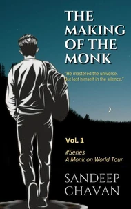 The Making of the Monk