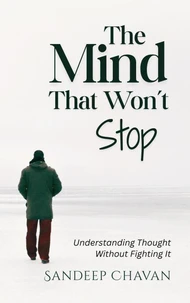 The Mind That Won’t Stop