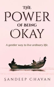 The Power of Being Okay