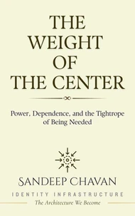 The Weight of the Center