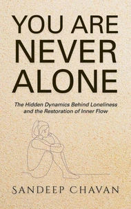 You Are Never Alone