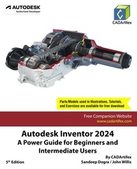  Sandeep Dogra - Autodesk Inventor 2024: A Power Guide for Beginners and Intermediate Users.