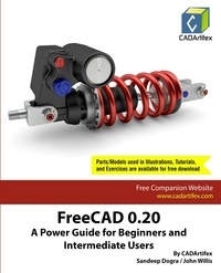  Sandeep Dogra - FreeCAD 0.20: A Power Guide for Beginners and Intermediate Users.