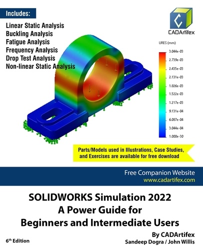  Sandeep Dogra - SOLIDWORKS Simulation 2022: A Power Guide for Beginners and Intermediate Users.