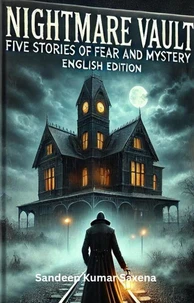 Nightmare Vault: Five Stories of Fear and Mystery