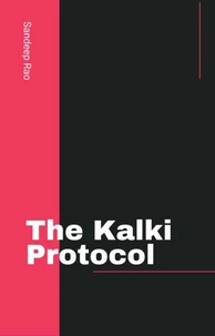The Kalki Protocol