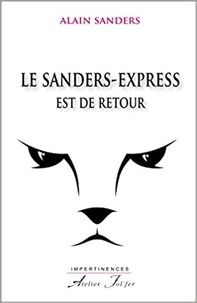 Sanders Alain - Le Sanders-Express est de retour.