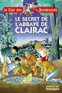 Le secret de l'abbaye de Clairac