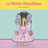 La Reine ChouChou