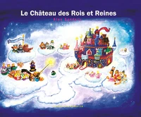 Le Château des Rois et Reines
