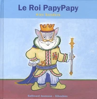Le roi PapyPapy