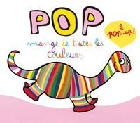 Pop mange de toutes les couleurs, le pop-up !