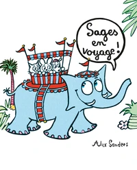 Sages en voyage !