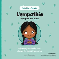 L'empathie expliquée aux minis