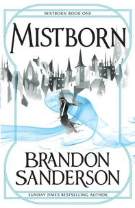 the Final Empire Mistborn book 1