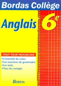 Anglais 6eme. Tout Pour Progresser