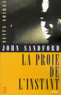 La proie de l'instant