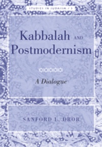 Sandford l. Drob - Kabbalah and Postmodernism - A Dialogue.