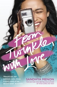 Sandhya Menon - From Twinkle, With Love.