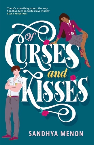 Of Curses and Kisses. A St. Rosetta's Academy Novel
