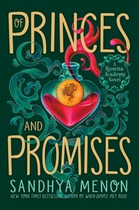 Sandhya Menon - Of Princes and Promises.
