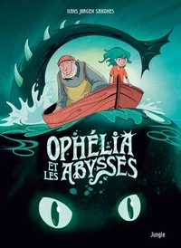 Ophélia et les abysses Tome 1