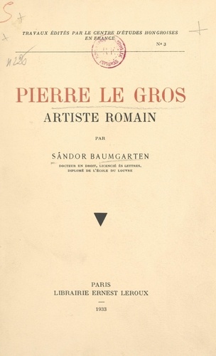 Pierre le Gros, artiste romain