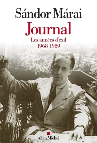 Journal. Volume 3, Les années d'exil 1968-1989