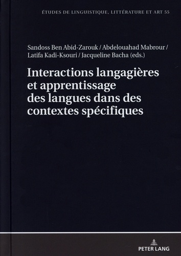 Interactions langagières et apprentissage des langues dans des contextes spécifiques