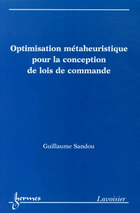 Optimisation métaheuristique pour la conception de lois de commande