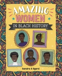 Sandra A. Agard et Richy Sanchez Ayala - Reading Planet: Astro - Amazing Women in Black History - Mars/Stars.
