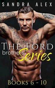 The Ford Brothers Series Box Set Books 6-10