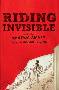 Sandra Alonzo et Nathan Huang - Riding Invisible.