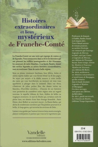 Histoires extraordinaires et lieux mystérieux de Franche-Comté
