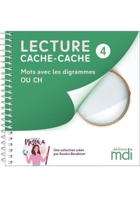 Sandra Barabinot - Lecture cache-cache - Livre 4 - Digrammes OU, CH.