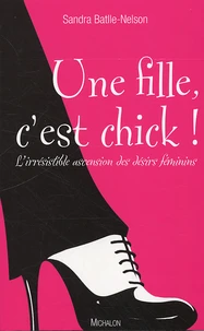 Une fille, c'est chick !